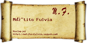 Mátits Fulvia névjegykártya